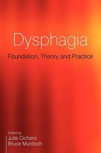 Cover image for Dysphagia: Foundation, Theory and Practice