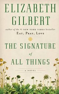 Cover image for The Signature of All Things