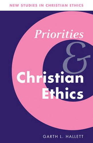 Cover image for Priorities and Christian Ethics