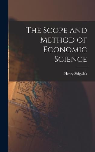 The Scope and Method of Economic Science