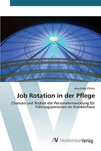 Cover image for Job Rotation in der Pflege