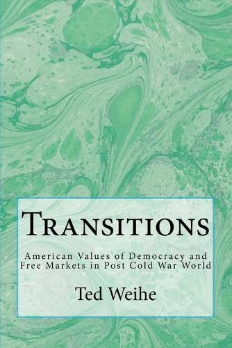 Cover image for Transitions: American Values in the Post-Cold War World