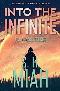 Cover image for Into the Infinite