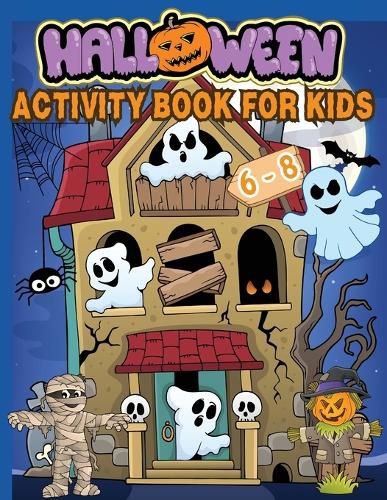 Cover image for Halloween Activity Book for Kids Ages 6-8