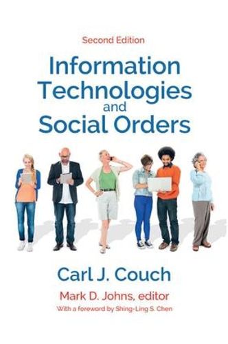 Cover image for Information Technologies and Social Orders