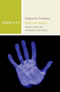 Cover image for Identity: Fragments, Frankness