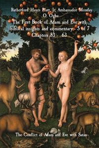 Cover image for The First Book of Adam and Eve with biblical insights and commentary - 5 of 7 Chapters 53 - 63