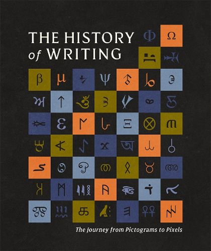 Cover image for The History of Writing