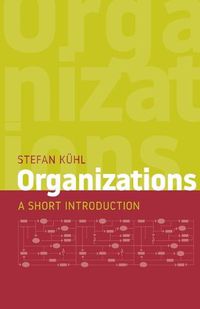 Cover image for Organizations: A Short Introduction