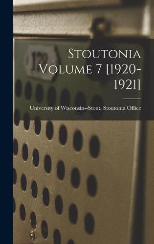 Cover image for Stoutonia Volume 7 [1920-1921]