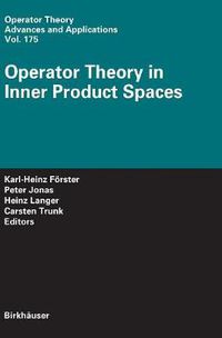 Cover image for Operator Theory in Inner Product Spaces
