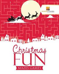 Cover image for Christmas Fun: Mazes Games