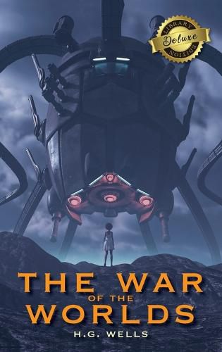 Cover image for The War of the Worlds (Deluxe Library Edition)