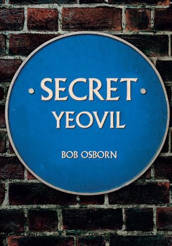 Cover image for Secret Yeovil