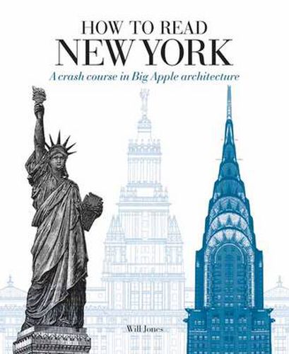 Cover image for How to Read New York: A Crash Course in Big Apple Architecture