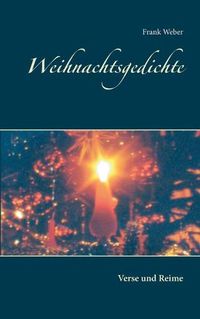 Cover image for Weihnachtsgedichte: Verse und Reime