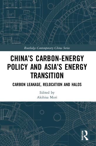Cover image for China's Carbon-Energy Policy and Asia's Energy Transition