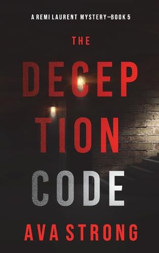 Cover image for The Deception Code (A Remi Laurent FBI Suspense Thriller-Book 5)