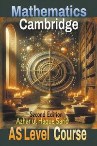 Cover image for Cambridge Mathematics AS Level Course