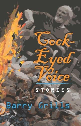 Cover image for Cock-Eyed Voice: Stories