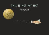 Cover image for This Is Not My Hat