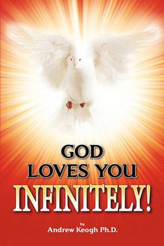 Cover image for God Loves You Infinitely!