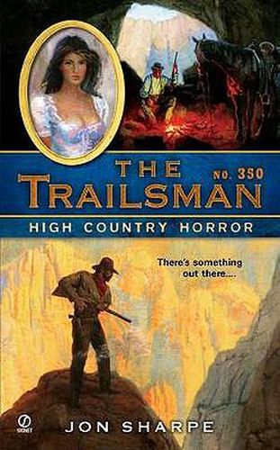 Cover image for The Trailsman #350: High Country Horror