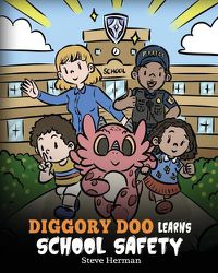 Cover image for Diggory Doo Learns School Safety