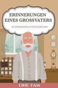 Cover image for Erinnerungen Eines Grossvaters