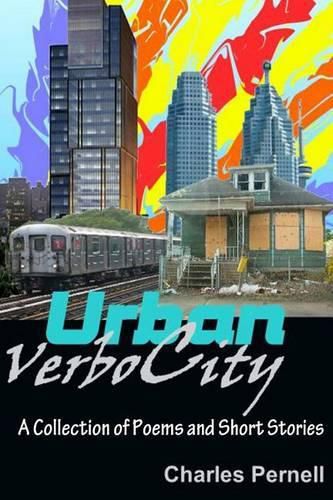 Cover image for Urban VerboCity: Collection of Poems and Story Shorts