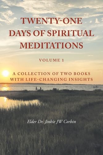 Twenty-One Days of Spiritual Meditations