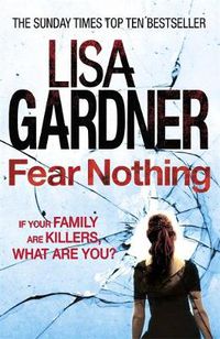 Cover image for Fear Nothing (Detective D.D. Warren 7): A heart-stopping thriller from the Sunday Times bestselling author