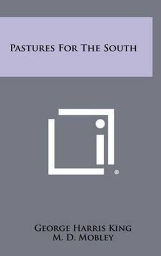 Cover image for Pastures for the South