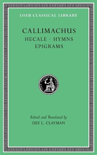 Cover image for Hecale. Hymns. Epigrams