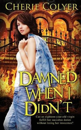 Cover image for Damned When I Didn't