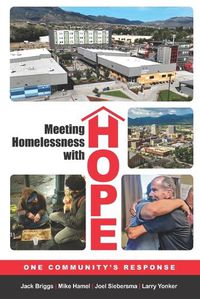 Cover image for Meeting Homelessness with Hope