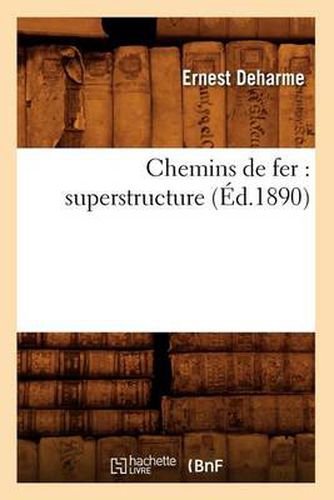 Cover image for Chemins de Fer: Superstructure (Ed.1890)