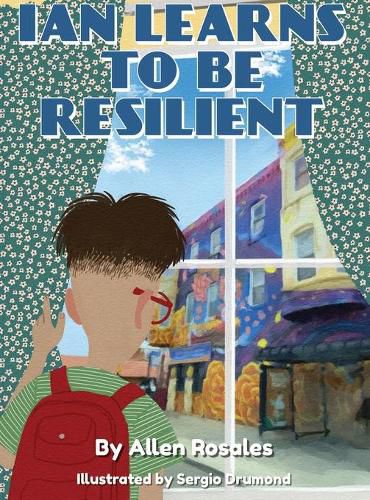 Cover image for Ian Learns to Be Resilient