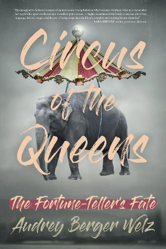 Cover image for Circus of the Queens: The Fortune Teller's Fate