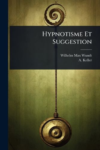 Cover image for Hypnotisme Et Suggestion