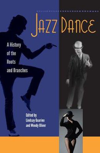 Cover image for Jazz Dance: A History of the Roots and Branches