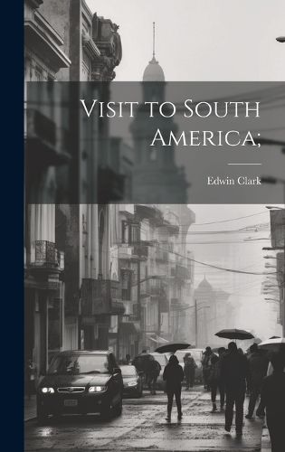 Cover image for Visit to South America;