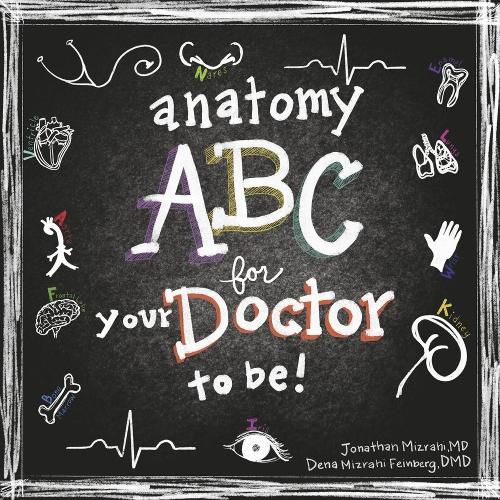 Cover image for Anatomy ABC for Your Doctor to Be
