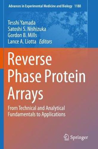 Cover image for Reverse Phase Protein Arrays: From Technical and Analytical Fundamentals to Applications