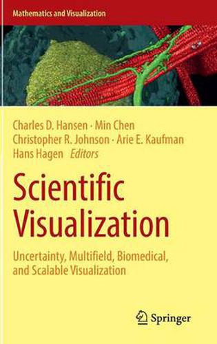 Scientific Visualization: Uncertainty, Multifield, Biomedical, and Scalable Visualization