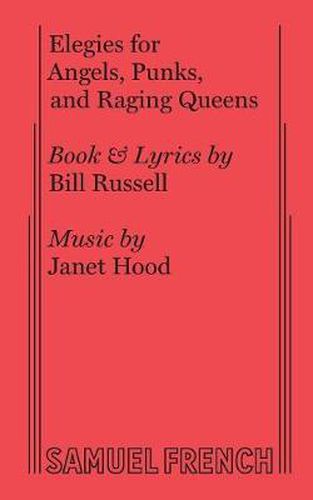 Cover image for Elegies for Angels, Punks and Raging Queens