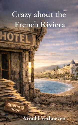Cover image for Crazy about the French Riviera