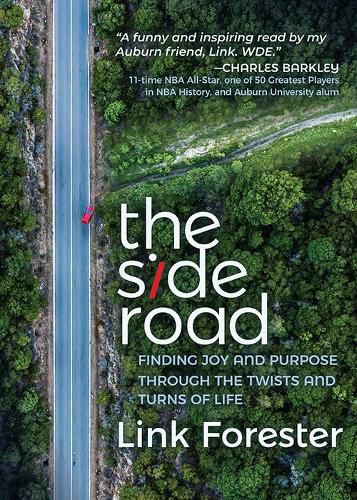 Cover image for The Side Road: Finding Joy and Purpose through the Twists and Turns of Life