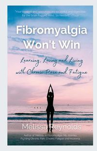 Cover image for Fibromyalgia Won't Win