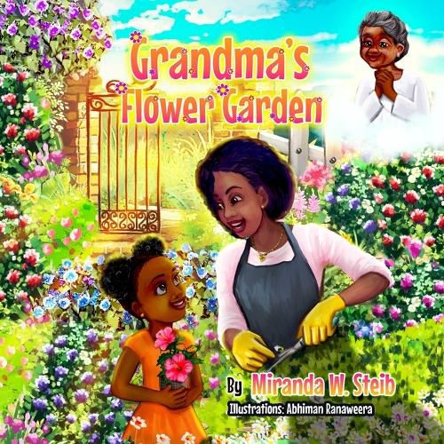 Cover image for Grandma's Flower Garden: A Book to Help Children Understand Death and Memorialize Loved Ones